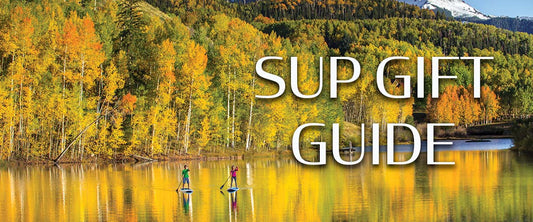 Top 5 SUP Gifts