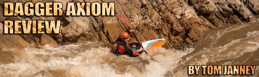 Dagger Axiom Review by Tom Janney