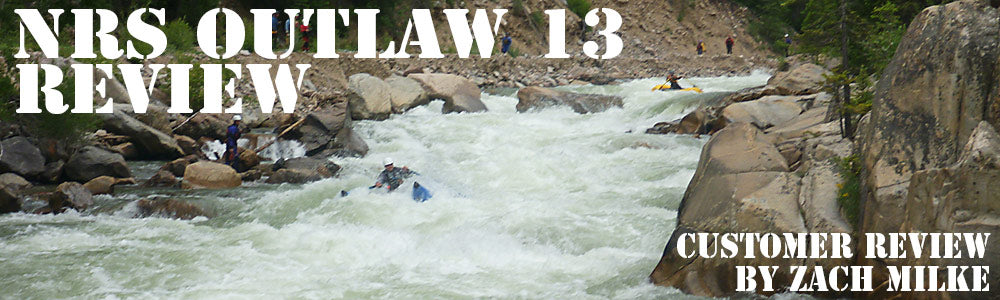 NRS Outlaw 13' Cataraft Customer Review