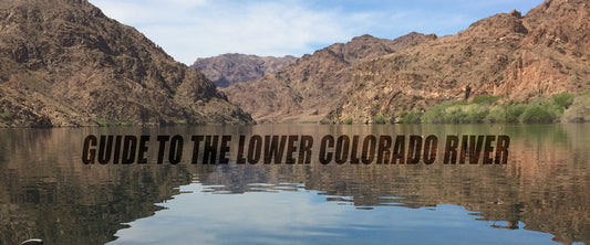 Guide to the Lower Colorado River