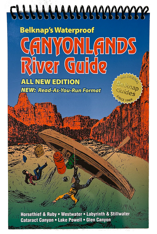 Cover of "Canyonlands River Guide" by Westwater Books, showing a capsized raft in a canyon, bold orange and yellow title, and spiral-bound top—an essential guide for every Colorado River adventurer.