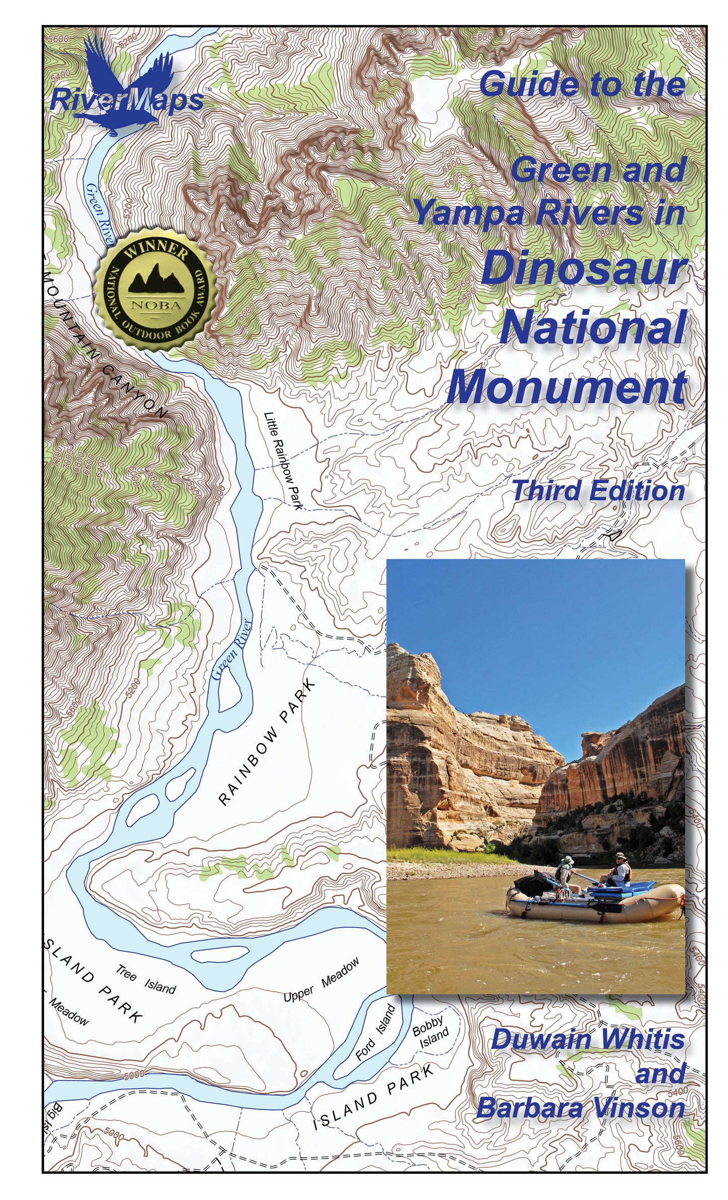 The Rivermaps Guide to Green and Yampa Rivers - Dinosaur National Monument features a topographic Yampa River map and a rafting photo beneath canyon cliffs on the cover.
