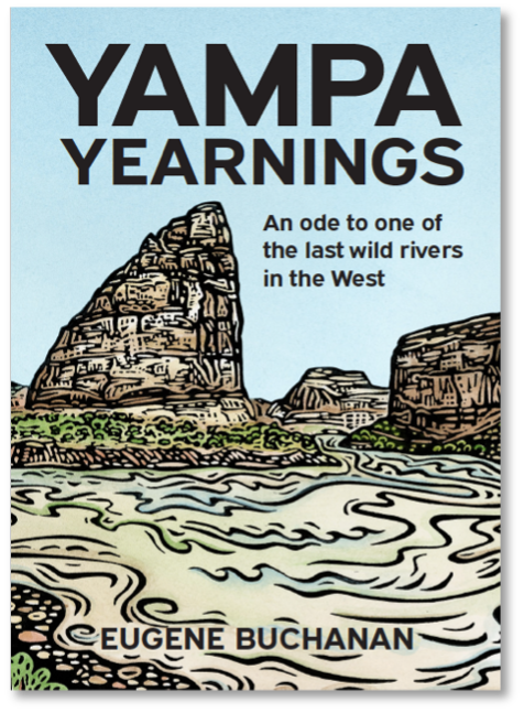 The Yampa Yearnings Book by Recreation Publishing Inc. features illustrated river and rock formations on its cover, with the subtitle: "An ode to one of the last wild rivers in the Colorado River Basin.