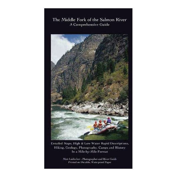 Featuring the The Middle Fork of the Salmon River, a Comprehensive Guide guide book manufactured by NRS shown here from one angle.
